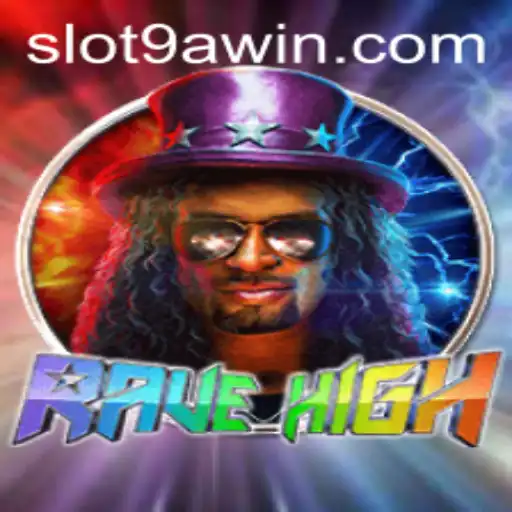 RaveHigh: An Immersive Gaming Experience with 9awin